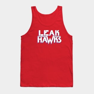 Leak Hawks Tank Top